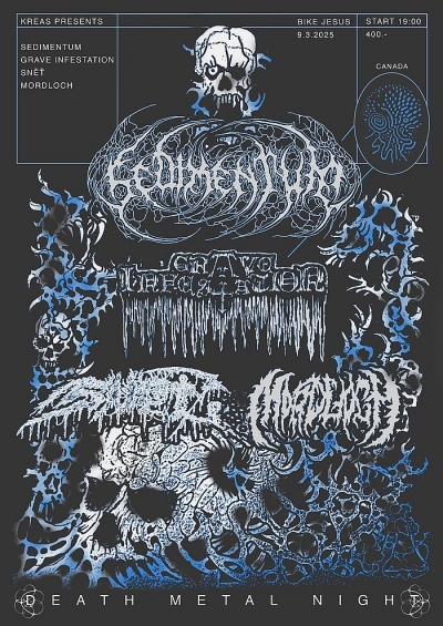 SEDIMENTUM (CAN) & GRAVE INFESTATION (CAN) - Praha 2025