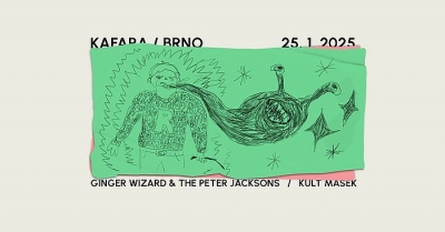 Ginger Wizard & Peter Jacksons + Kult Masek - Brno 2025