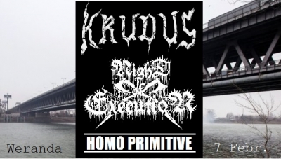 KRUDUS & HOMO PRIMITIVE & NIGHT OF EXECUTION - Bratislava 2025