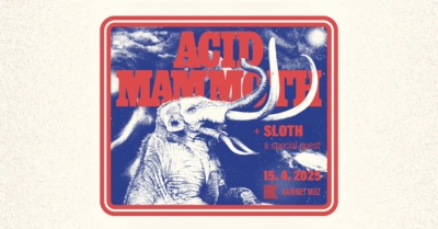 ACID MAMMOTH (GR) - Brno 2025