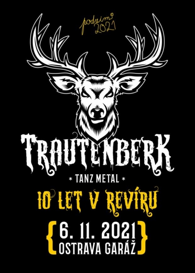 Trautenberk v Ostravě / Deset let v revíru tour / nové datum