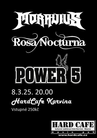 Moravius & Rosa Nocturna & Power 5 - Karviná 2025