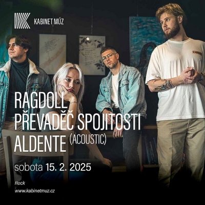 RAGDOLL & PŘEVADĚČ SPOJITOSTI & ALDENTE - Brno 2025