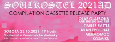 Soulkostel 2021 AD - release party