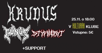 KRUDUS/FUNUS/STYPHERYT +support | Kulturak klub