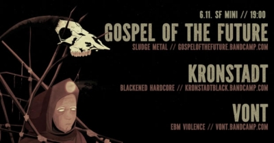 Gospel of The Future // V0nt // Kronstadt - Olomouc