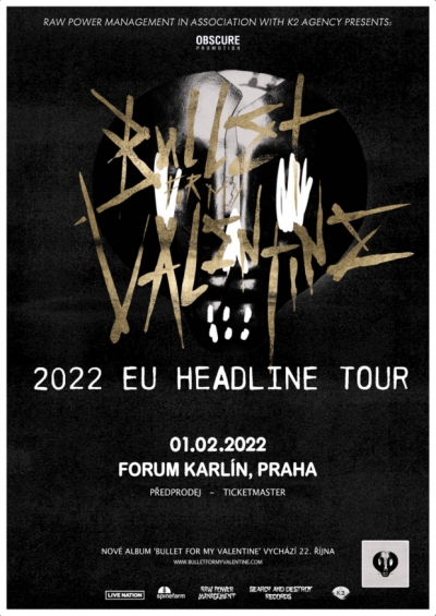 BULLET FOR MY VALENTINE - EU headline tour 2022+2023 - Praha