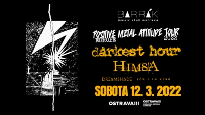 DARKEST HOUR, HIMSA - OSTRAVA