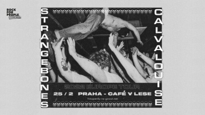 Strange Bones (UK) + Calva Louise (UK) / PRAGUE