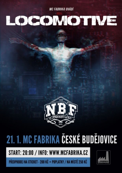 LOCOMOTIVE + NBF v MC Fabrika