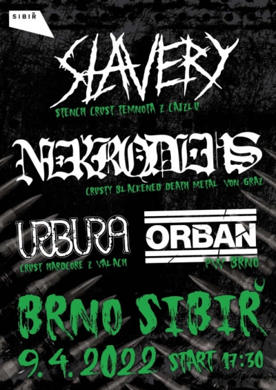 Slavery / Nekrodeus / Urbura / Orban