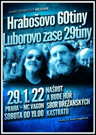 Luborovo zase 29. narozeniny a Hraboš - 60!