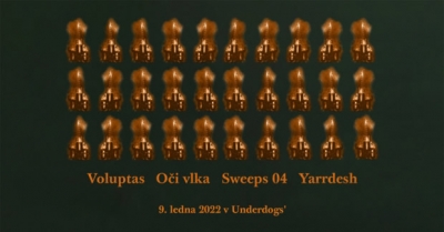 mIZZY's 30: Voluptas + Oči vlka + Sweeps 04 + Yarrdesh @ Underdogs'