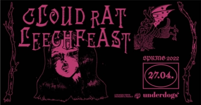 Cloud Rat & Leechfeast - Praha