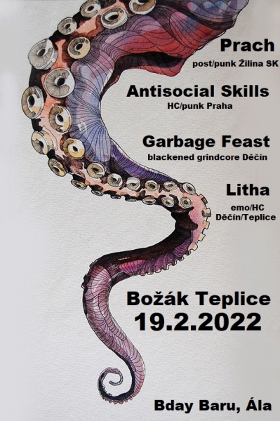 Prach, Garbage Feast, Antisocial Skills, Litha na Béčku