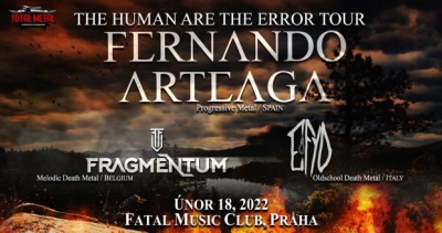 Fernando Arteaga (ES) / Fragmentum (BE) / Efyd (IT)- The Human Are The Error Tour - Praha, CZ