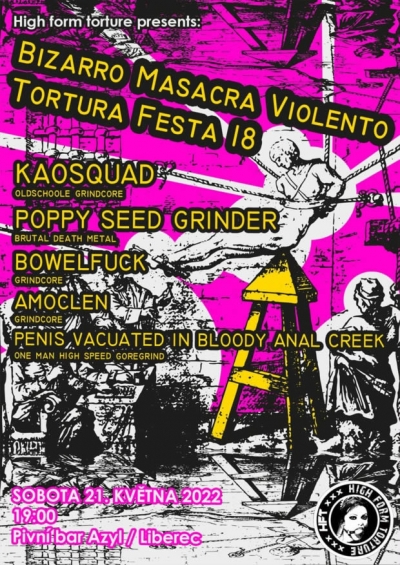 Bizarro Masacra Violento Tortura Festa #18