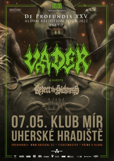 VADER, REJECT THE SICKNESS, MARA - Uherské Hradiště