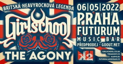 Girlschool (UK), The Agony, K2 - Praha