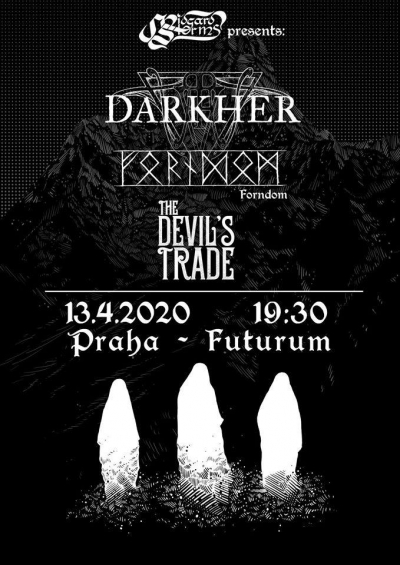 (ZRUŠENO) Darkher, Forndom, The Devil's Trade