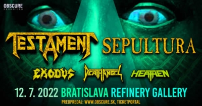 TESTAMENT, SEPULTURA, EXODUS, DEATH ANGEL, HEATHEN - Bratislava