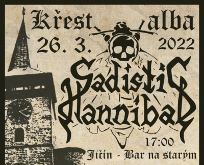 Sadistic Hannibal - křest CD (Legion + Svinibrod + Chlívek)