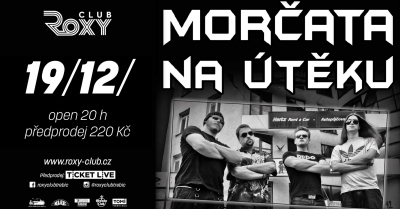 Morčata na útěku / Roxy Club Třebíč