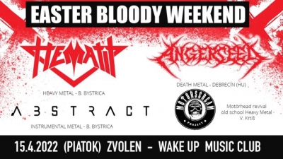 Easter Bloody Weekend - ZVOLEN