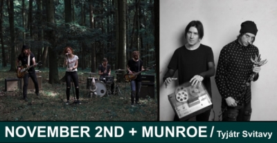 November 2nd + Munroe / Svitavy