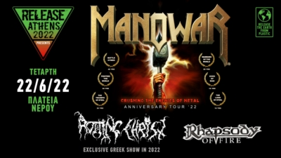 Release Athens 2022 / Manowar, Rotting Christ, Rhapsody Of Fire