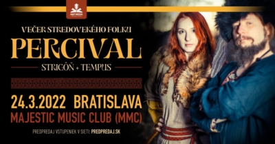 PERCIVAL + Strigôň + Tempus v Bratislave