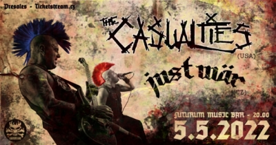 THE CASUALTIES (USA), JUST WÄR - Praha