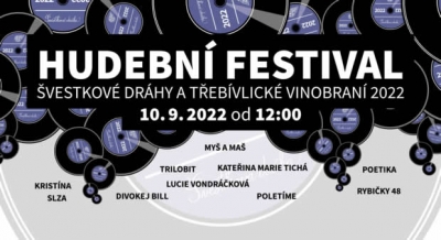 Hudební festival Švestkové dráhy a Třebívlické vinobraní 2022