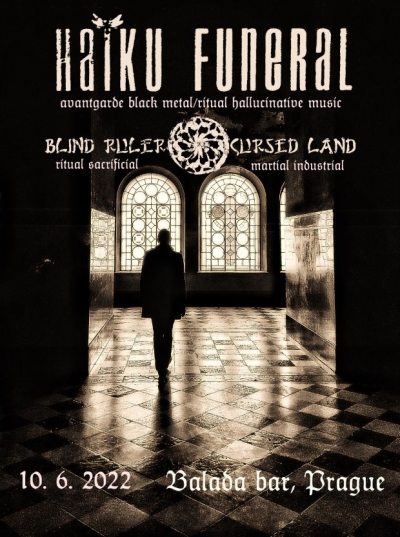 Haiku Funeral (USA/BGR) + Blind Ruler Cursed Land (CZ) v Baladě