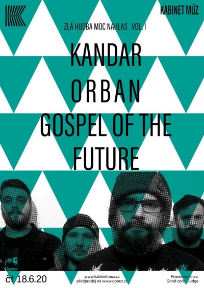 Gospel Of The Future & Kandar & Orban | Kabinet Múz