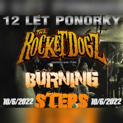 12LET Ponorky: The Rocket Dogz / Burning Steps / Sorry Holka