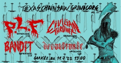 TEXAS CHAINSAW GRINDCORE VOL. 4 - P.L.F. (USA), Bandit (USA), Civilian Thrower (FRA), Decultivate (CZ)