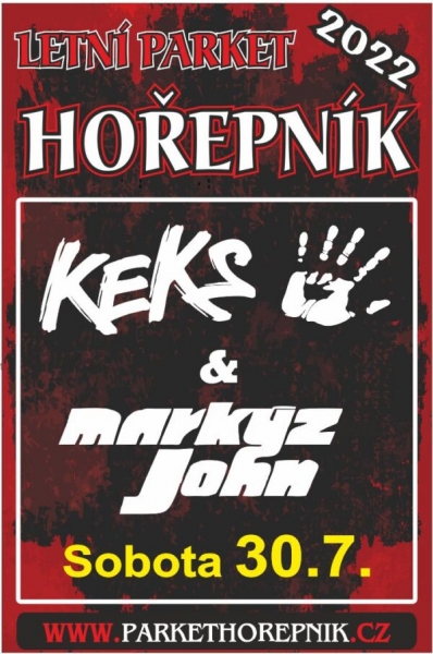 KEKS & MARKÝZ JOHN - Hořepník