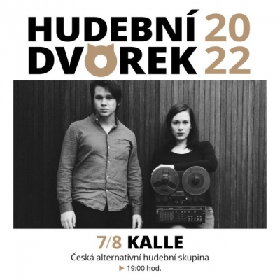 Hudební dvorek 2022 - KALLE /CZ/