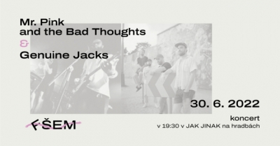 Koncert Mr. Pink and the Bad Thoughts & Genuine Jacks