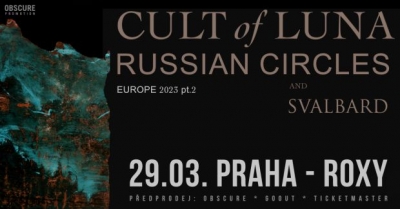 CULT OF LUNA, RUSSIAN CIRCLES, SVALBARD - Praha