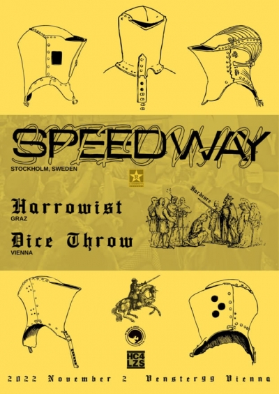 Speedway / Harrowist / Dice Throw - Vídeň