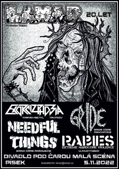 LAHAR – 20 LET! + GRIDE, NEEDFUL THINGS, RABIES, EXORCIZPHOBIA