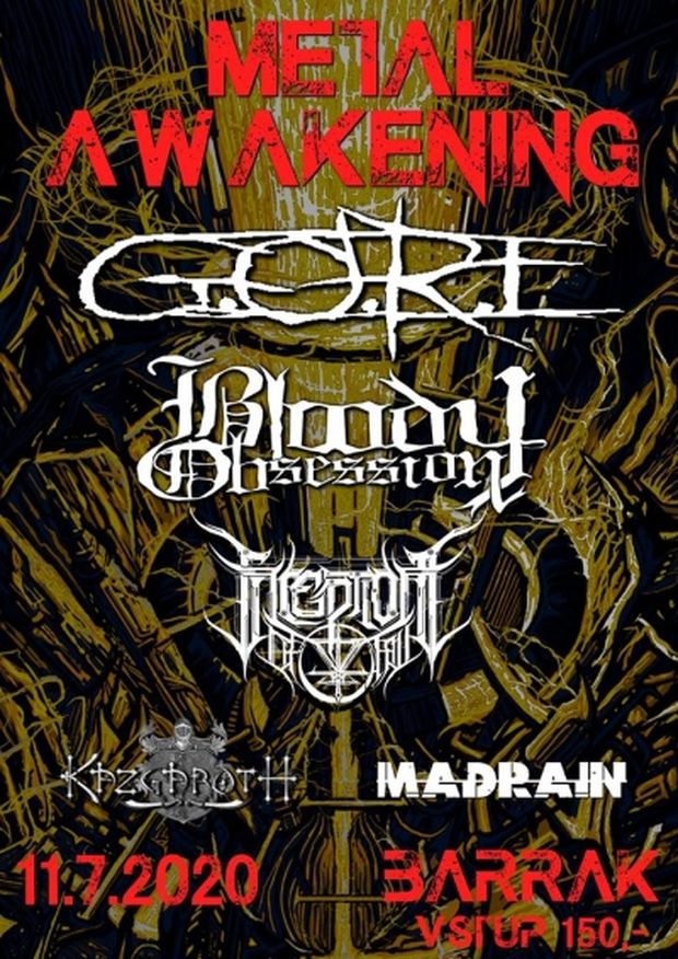 Metal Awakening - G.O.R.E.//Bloody Obsession//Inception of Fall//Kazgaroth//Madrain