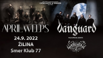 April Weeps & Vanguard – Cataclastic & Tension Tour - Žilina