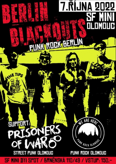 Berlin Blackouts (De) // Prisoners Of War // We Are Here