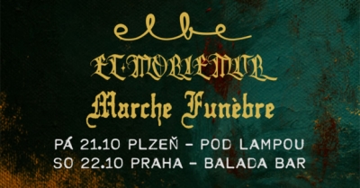 Et Moriemur, Marche Funèbre (BE), Elbe - Plzeň