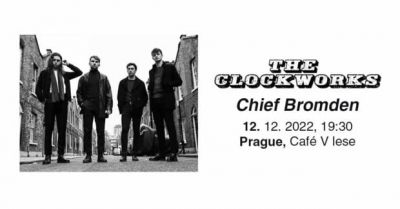 The Clockworks / IE + Chief Bromden /// Praha