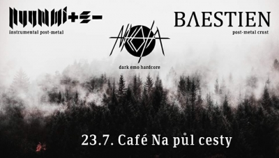 Baestien & Nicota & Nuummite // Café Na Půl Cesty