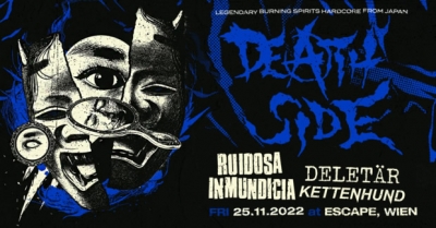 Death Side (jpn) Deletär (fra) Ruidosa Inmundicia (aut) Kettenhund (aut) - Vídeň